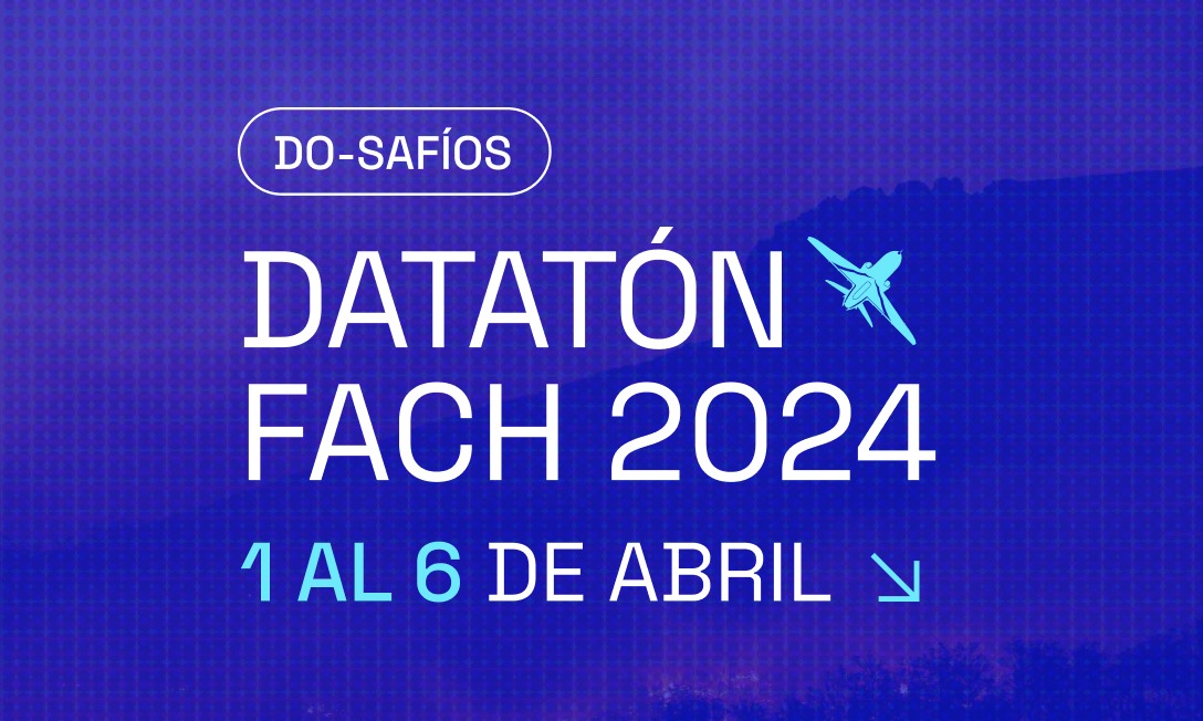 "DO-SAFÍOS: Datatón FACH 2024" combate el Cambio Climático con data science