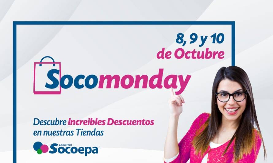 Ya comenzó el Socomonday en todas las sucursales de Comercial Socoepa