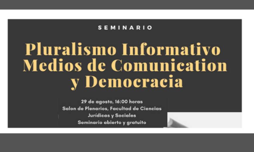 Este jueves 29: Seminario sobre Pluralismo informativo, medios de comunicación y democracia