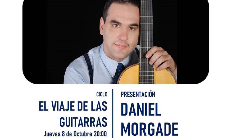 Daniel Morgade se presenta este jueves en el ciclo “El Viaje de las Guitarras”