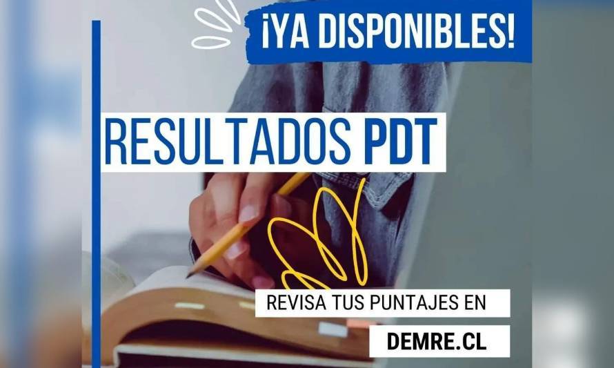 ¿Cómo te fue en la PDT? Ya están disponibles los resultados