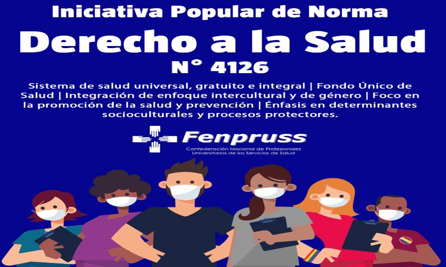 Derecho a la Salud: invitan a apoyar
iniciativa popular presentada por Fenpruss
